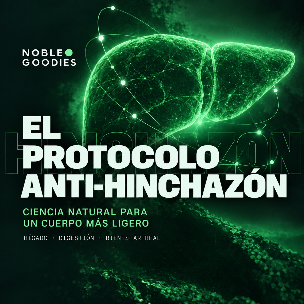 El Protocolo Anti-Hinchazón